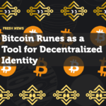 Bitcoin Runes as a Tool for Decentralized Identity