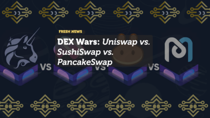 DEX Wars: Uniswap vs. SushiSwap vs. PancakeSwap