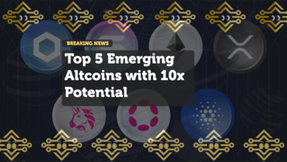 Top 5 Emerging Altcoins with 10x Potential