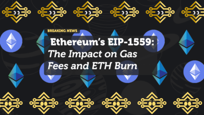 Ethereum’s EIP-1559: The Impact on Gas Fees and ETH Burn