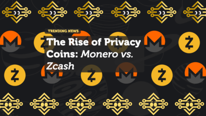 The Rise of Privacy Coins: Monero vs. Zcash