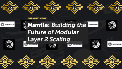 Mantle: Building the Future of Modular Layer 2 Scaling