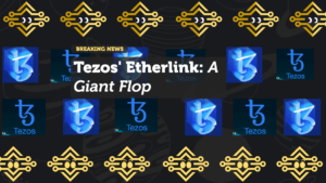 Tezos' Etherlink: A Giant Flop