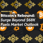 Bitcoin’s Rebound: Surge Beyond $68K Fuels Market Liquidations and Renewed Bullish Outlook