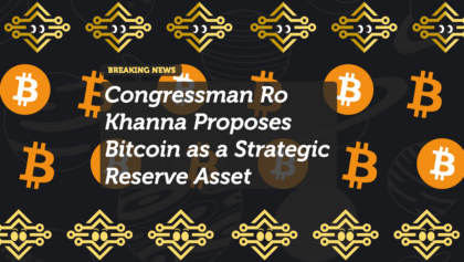 Congressman Ro Khanna Proposes Bitcoin as a Strategic Reserve Asset