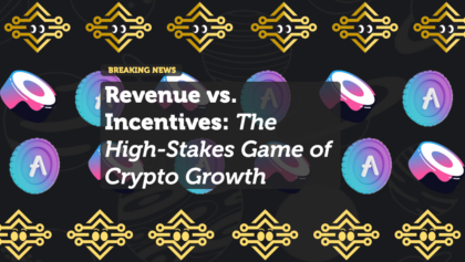 Revenue vs. Incentives: The High-Stakes Game of Crypto Growth