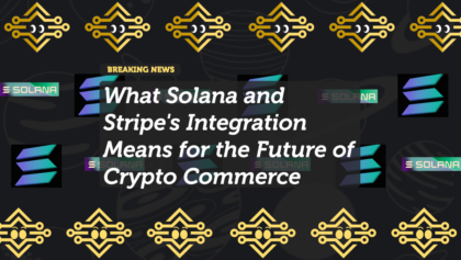 Solana and Stripe Integration: Revolutionizing Web3 Payments and the Future of Crypto Commerce