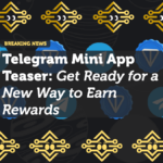 Telegram Mini App Teaser: Get Ready for a New Way to Earn Rewards