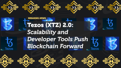 Tezos (XTZ) 2.0: Scalability and Developer Tools Push Blockchain Forward