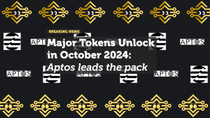Major Token Unlocks in October 2024: What Aptos, Sui, and Celestia Hold for the Crypto Market