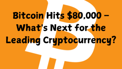 Bitcoin Hits $80,000 – What's Next for the Leading Cryptocurrency?