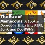 The Rise of Memecoins: A Look at Dogecoin, Shiba Inu, PEPE, Bonk, and DogWifHat
