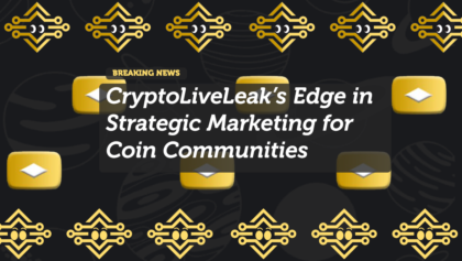 CryptoLiveLeak’s Edge in Strategic Marketing for Coin Communities
