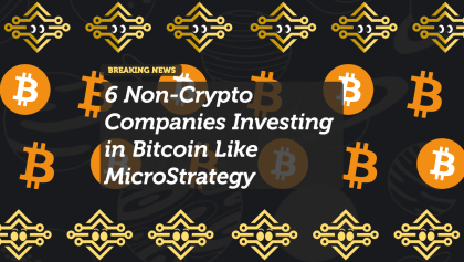 6 Non-Crypto Companies Investing in Bitcoin Like MicroStrategy