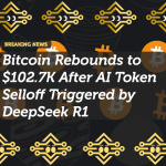 Bitcoin Rebounds to $102.7K After AI Token Selloff Triggered by DeepSeek R1