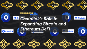 Chainlink's Role in Expanding Bitcoin and Ethereum DeFi