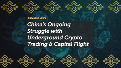 China's Ongoing Struggle with Underground Crypto Trading and Capital Flight