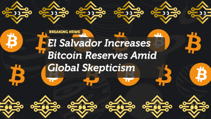 El Salvador Increases Bitcoin Reserves Amid Global Skepticism