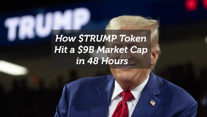 How $TRUMP Token Hit a $9B Market Cap in 48 Hours