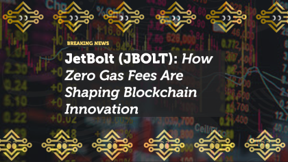 JetBolt (JBOLT): How Zero Gas Fees Are Shaping Blockchain Innovation