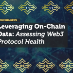 Leveraging On-Chain Data: Assessing Web3 Protocol Health