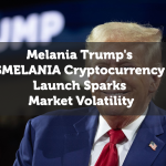 Melania Trump's $MELANIA Cryptocurrency Launch Sparks Market Volatility