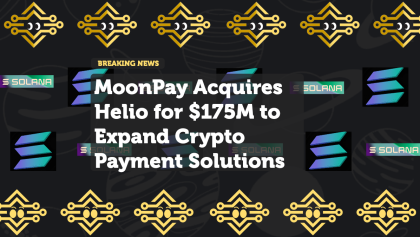 MoonPay Acquires Helio for $175M to Expand Crypto Payment Solutions