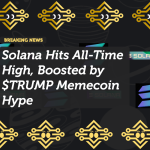 Solana Hits All-Time High, Boosted by $TRUMP Memecoin Hype