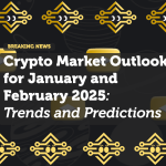Crypto Market Outlook for January and February 2025: Trends and Predictions