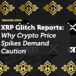 XRP Glitch Reports: Why Crypto Price Spikes Demand Caution