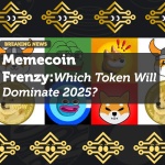 Memecoin Frenzy: Which Token Will Dominate 2025?