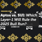Aptos vs. SUI: Which Layer-1 Will Rule the 2025 Bull Run?