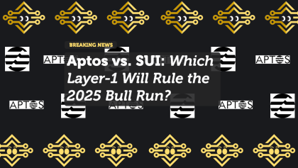 Aptos vs. SUI: Which Layer-1 Will Rule the 2025 Bull Run?