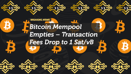 Bitcoin Mempool Empties – Transaction Fees Drop to 1 Sat/vB