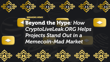 Beyond the Hype: How CryptoLiveLeak.ORG Helps Projects Stand Out in a Memecoin-Mad Market