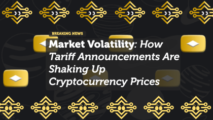 Market Volatility: How Tariff Announcements Are Shaking Up Cryptocurrency Prices