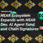NEAR Ecosystem Expands with NEAR Dev, AI Agent Fund, and Chain Signatures
