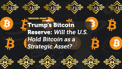 Trump’s Bitcoin Reserve: Will the U.S. Hold Bitcoin as a Strategic Asset?