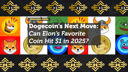 Dogecoin’s Next Move: Can Elon’s Favorite Coin Hit $1 in 2025?
