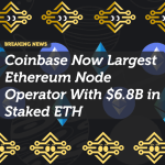 Coinbase Now Largest Ethereum Node Operator With $6.8B in Staked ETH