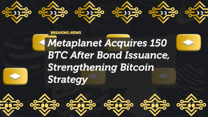 Metaplanet Expands Bitcoin Holdings with 150 BTC Purchase After Bond Issuance