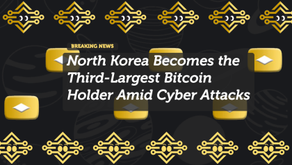 North Korea Becomes the Third-Largest Bitcoin Holder Amid Cyber Attacks