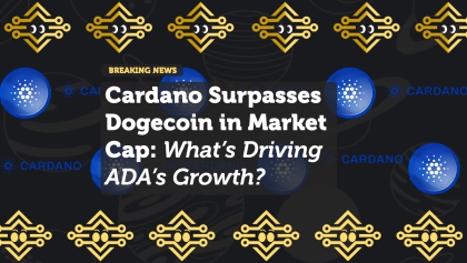 Cardano Overtakes Dogecoin in Market Cap: A Sign of Growing Investor Confidence