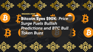 Bitcoin Eyes $90K: Price Surge Fuels Bullish Predictions and BTC Bull Token Buzz