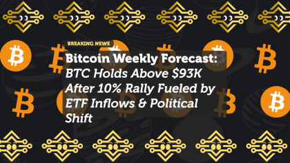 Bitcoin Weekly Forecast: BTC Holds Above $93K After 10% Rally Fueled by ETF Inflows & Political Shift
