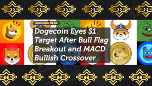 Dogecoin Eyes $1 Target After Bull Flag Breakout and MACD Bullish Crossover