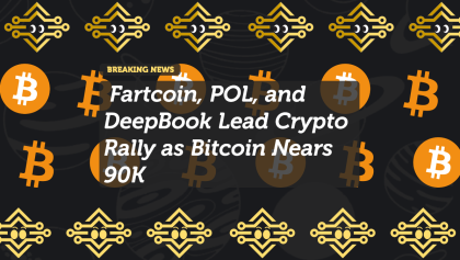 Fartcoin, POL, and DeepBook Lead Crypto Rally as Bitcoin Nears 90K