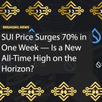 SUI Price Surges 70% in One Week — Is a New All-Time High on the Horizon?