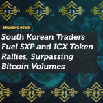 South Korean Traders Fuel SXP and ICX Token Rallies, Surpassing Bitcoin Volumes