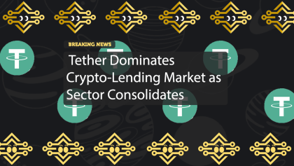 Tether Dominates Crypto-Lending Market as Sector Consolidates